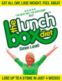 The Lunch Box Diet: Eat all day, lose weight, feel great. Lose up to a stone in 4 weeks.