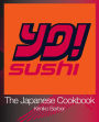 YO Sushi: The Japanese Cookbook