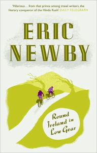 Title: Round Ireland in Low Gear, Author: Eric Newby