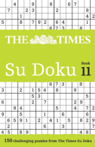 Title: The Times Su Doku Book 11: 150 challenging puzzles from The Times, Author: The Times Mind Games