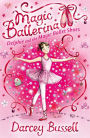 Delphie and the Magic Ballet Shoes (Magic Ballerina: Delphie Series #1)