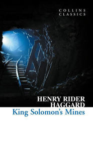 King Solomon's Mines (Collins Classics)