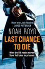Last Chance to Die