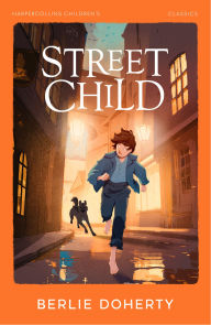 Street Child (Collins Modern Classics)