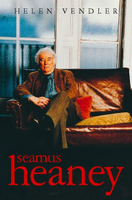Title: Seamus Heaney (Text Only), Author: Helen Vendler