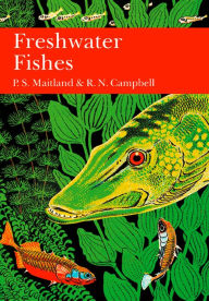 Title: British Freshwater Fish (Collins New Naturalist Library, Book 75), Author: P. S. Maitland