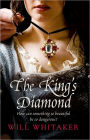 The King's Diamond. Will Whitaker