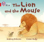 The Lion and the Mouse