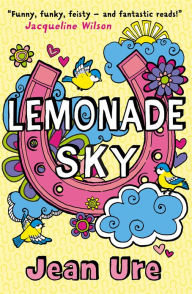 Title: Lemonade Sky, Author: Jean Ure