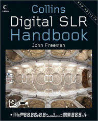 Title: Digital Slr Handbook, Author: John Freeman