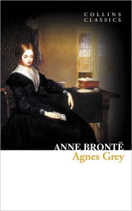Title: Agnes Grey (Collins Classics), Author: Anne Bront