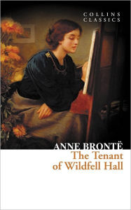 Title: The Tenant of Wildfell Hall, Author: Anne Bronte
