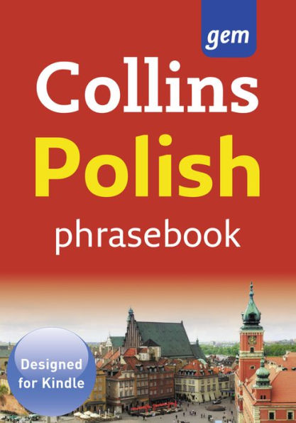 Collins Gem Polish Phrasebook and Dictionary (Collins Gem)