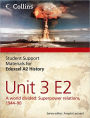 Edexcel A2 Unit 3 Option E2: A World Divided: Superpower Relations, 1944-90