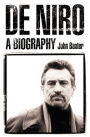 De Niro: A Biography