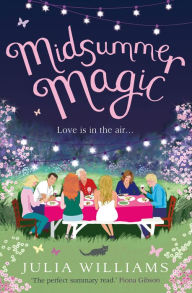 Title: Midsummer Magic, Author: Julia Williams
