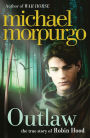 Outlaw: The Story of Robin Hood
