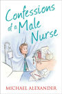 Confessions of a Male Nurse (The Confessions Series)