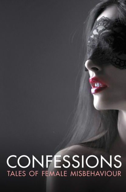 Confessions By HarperCollins Publishers | EBook | Barnes & Noble®