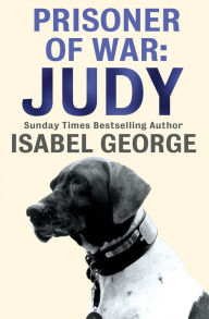 Title: Prisoner of War: Judy, Author: Isabel George