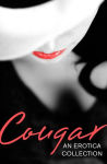 Alternative view 2 of Cougar: An Erotica Collection