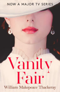 Title: Vanity Fair (Collins Classics), Author: William Makepeace Thackeray