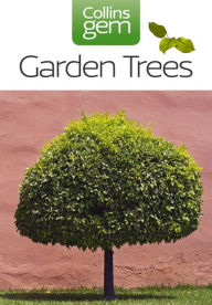Title: Garden Trees (Collins Gem), Author: Collins