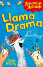 Llama Drama (Awesome Animals Series)