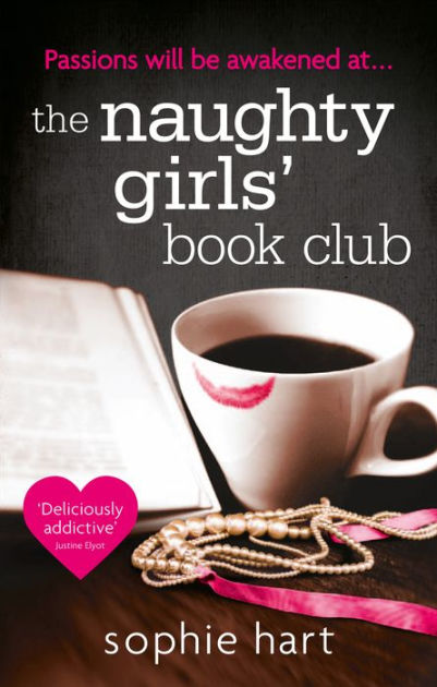 The Naughty Girls Book Club By Sophie Hart Ebook Barnes And Noble®