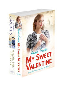 Title: Annie Groves 2-Book Valentine Collection: My Sweet Valentine, Where the Heart Is, Author: Annie Groves