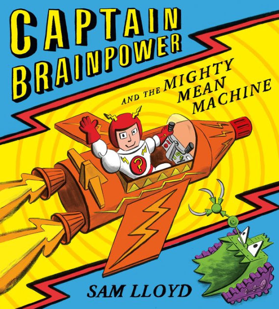 captain-brainpower-and-the-mighty-mean-machine-read-aloud-by-sam