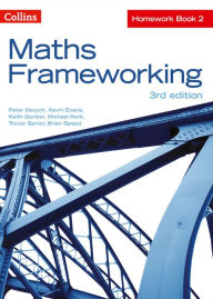 Title: Maths Frameworking -- Homework Book 2 [Third Edition], Author: Kevin Evans