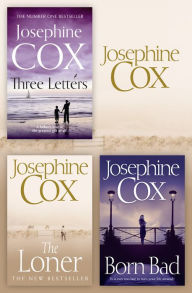 Title: Josephine Cox 3-Book Collection 2: The Loner, Born Bad, Three Letters, Author: Josephine Cox