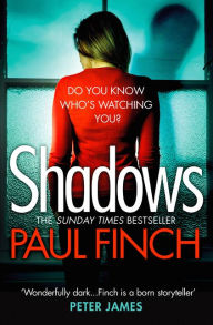 Title: Shadows, Author: Paul Finch