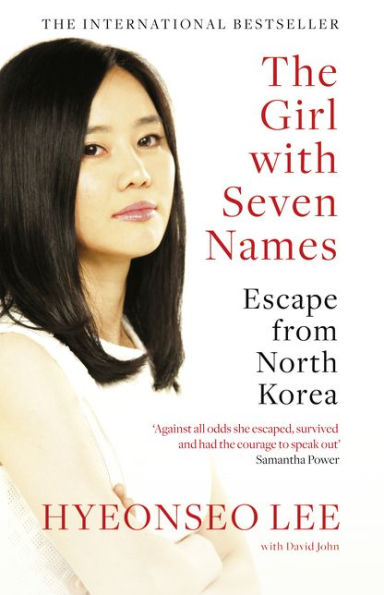 The Girl with Seven Names: A North Korean Defector's Story