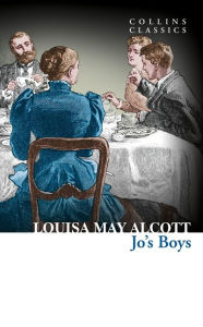 Title: Jo's Boys (Collins Classics), Author: Louisa May Alcott