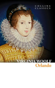 Title: Orlando (Collins Classics), Author: Virginia Woolf