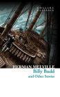 Billy Budd and Other Stories (Collins Classics)