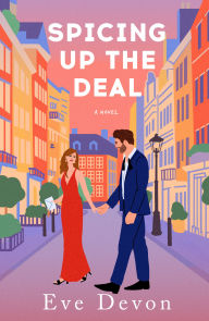 Title: Spicing Up the Deal, Author: Eve Devon