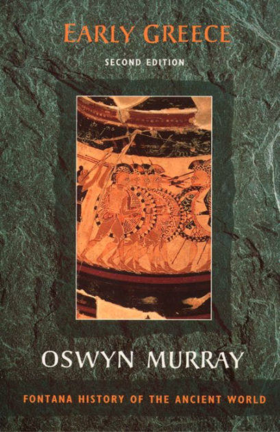 Early Greece by Oswyn Murray, Paperback Barnes & Noble®