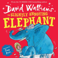 Title: The Slightly Annoying Elephant (Read aloud by David Walliams), Author: David Walliams