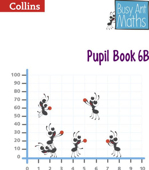 Busy Ant Maths - Pupil Book 6b