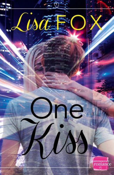 One Kiss: (A Novella)