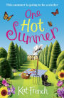 One Hot Summer: A laugh-out-loud love story