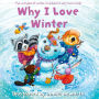 Why I Love Winter