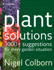 Title: Plant Solutions, Author: Nigel Colborn