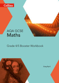 Title: Collins GCSE Maths - AQA Foundation Booster Workbook: Targetting Grades 4/5, Author: Collins UK