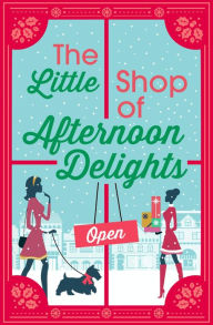 Title: The Little Shop of Afternoon Delights: 6 Book Romance Collection, Author: Sarah Lefebve