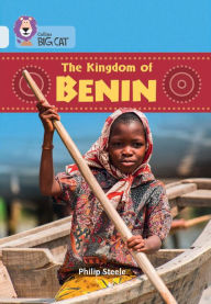 Title: The Kingdom of Benin: Band 17/Diamond, Author: Philip Steele