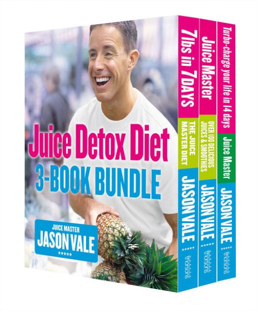 The Juice Detox Diet 3Book Collection by Jason Vale eBook Barnes